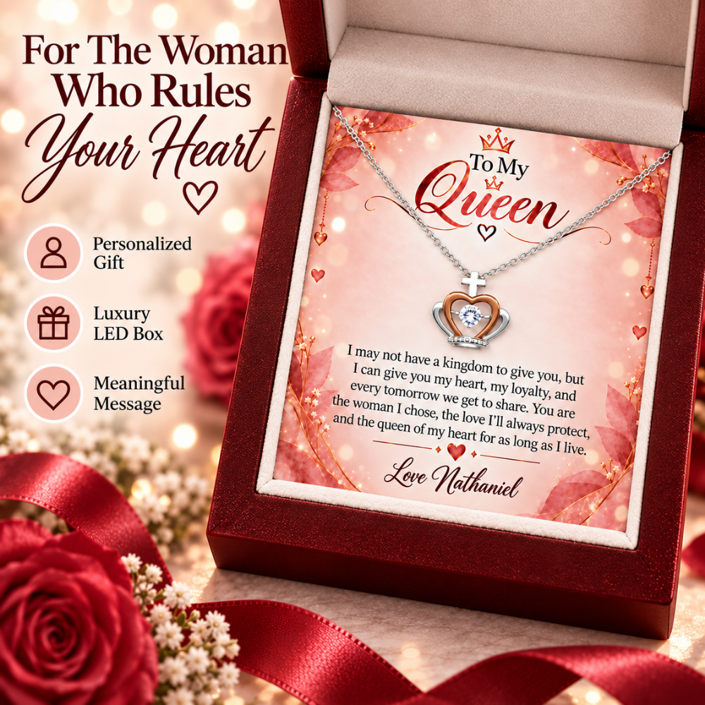 To My Queen Crown Necklace – Personalized Romantic Gift