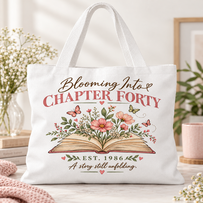 Personalized Blooming Into Chapter Tote Bag – Custom Chapter & Year Birthday Gift
