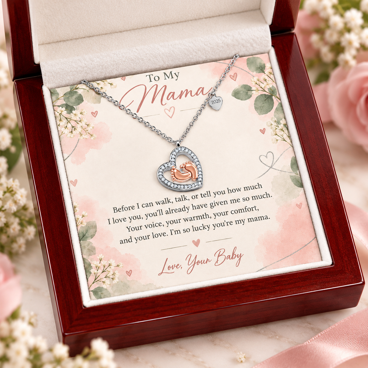 To My Mama – Before I Can Say I Love You Baby Feet Heart Necklace | Gift From Baby