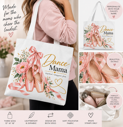 Personalized Dance Mama Tote Bag – Custom Child's Name Dance Mom Gift