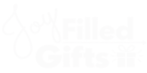Joy Filled Gifts