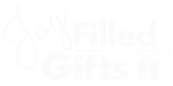 Joy Filled Gifts