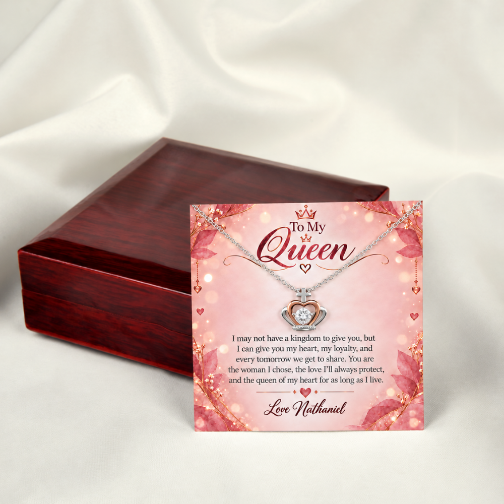 To My Queen Crown Necklace – Personalized Romantic Gift