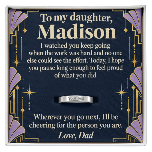 To My Daughter Engraved Ring – Personalized Gift From Dad