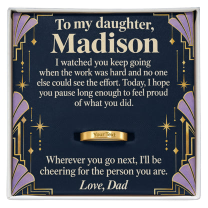To My Daughter Engraved Ring – Personalized Gift From Dad