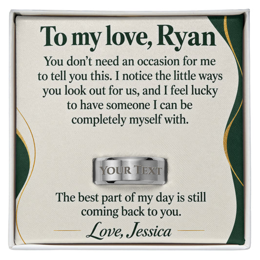 To My Love Engraved Men's Ring – Personalized Romantic Gift for Him