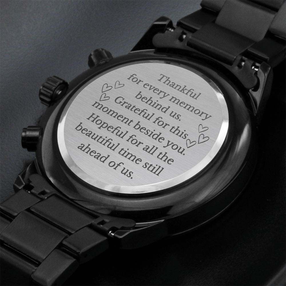 Thankful for Every Memory Engraved Black Chronograph Watch – A Gift for Him