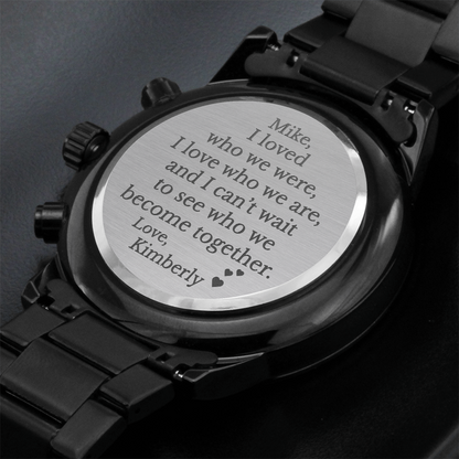 I Love Who We Are Engraved Black Chronograph Watch – Personalized Gift for Him