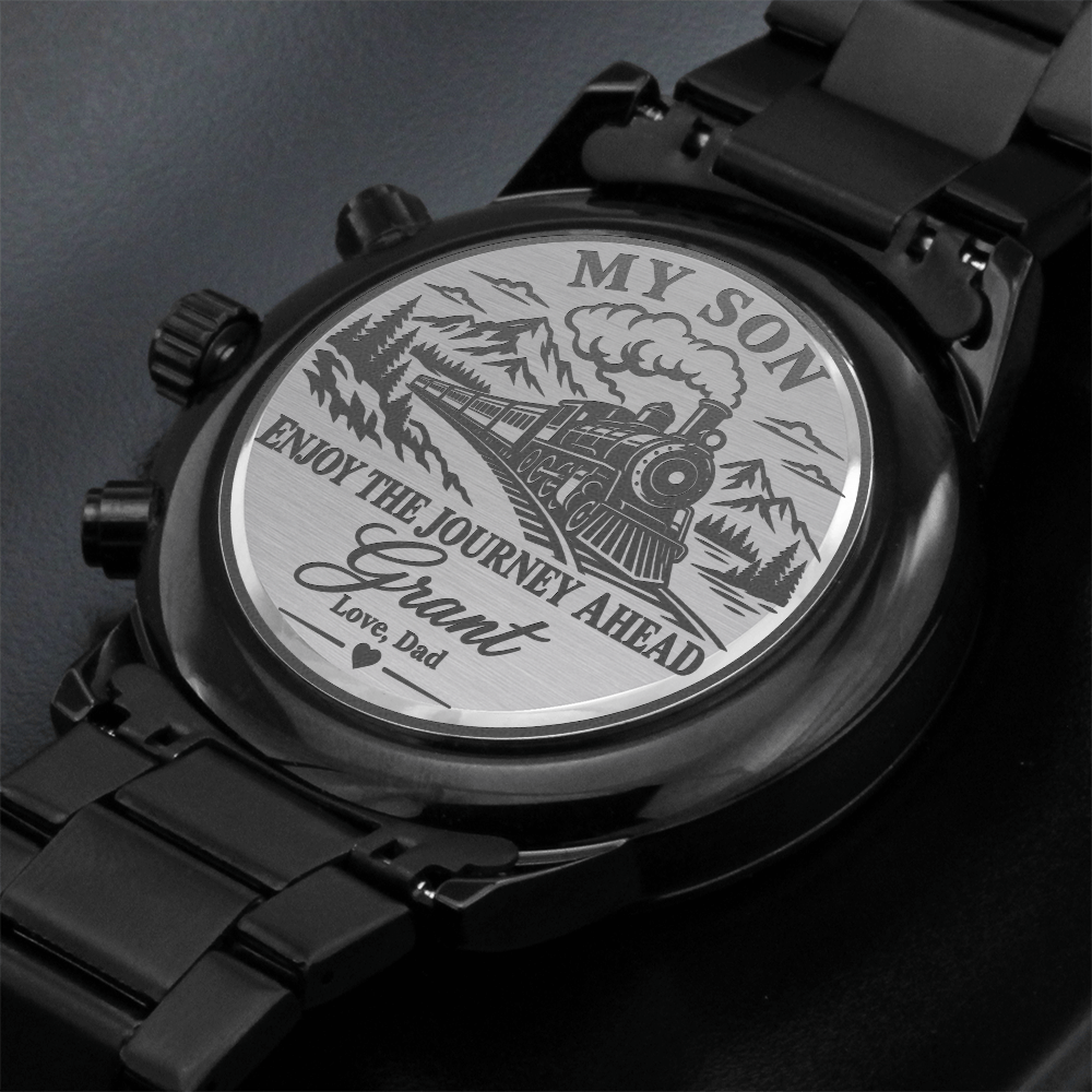 Personalized My Son Enjoy the Journey Ahead Black Chronograph Watch – Engraved Train Gift from Dad