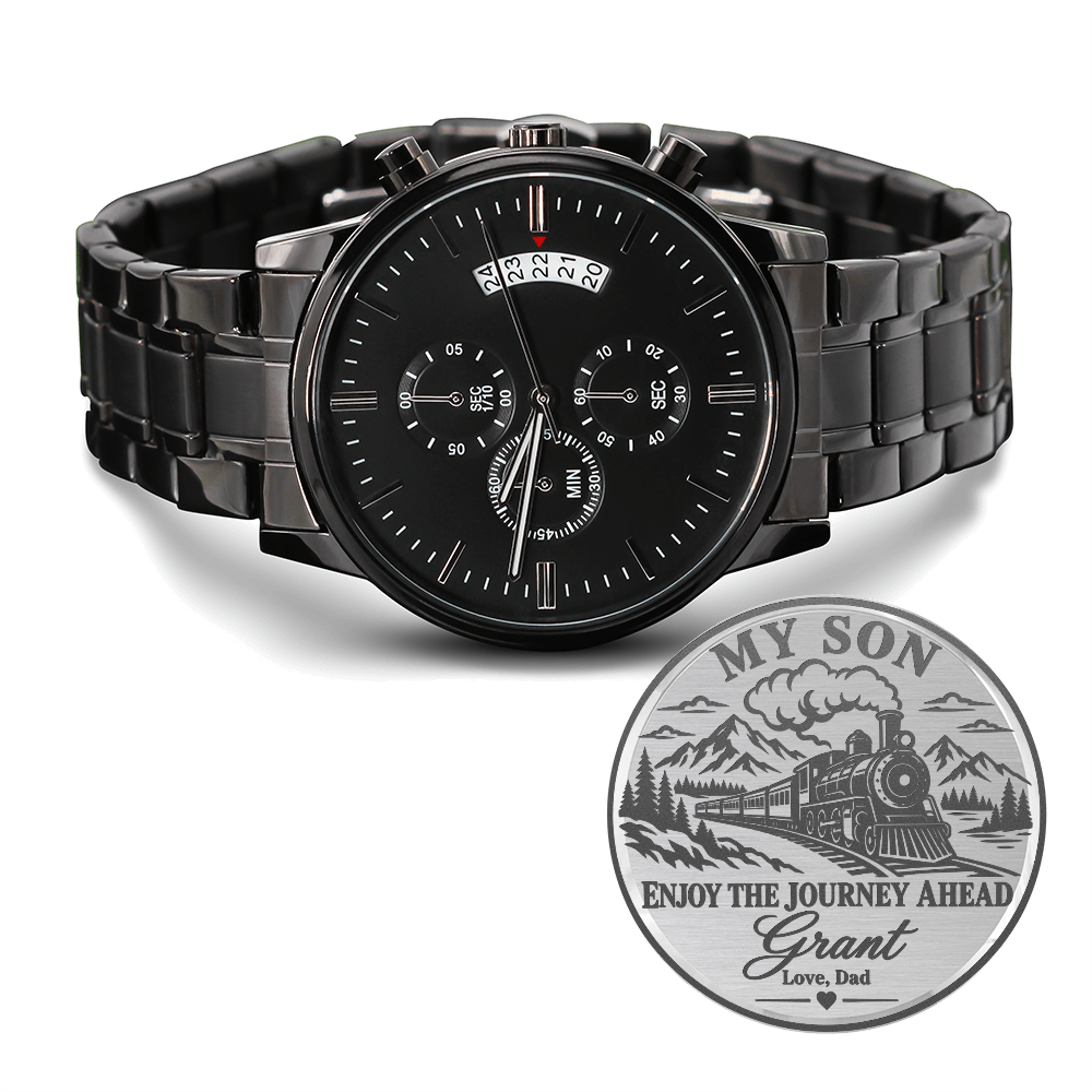 Personalized My Son Enjoy the Journey Ahead Black Chronograph Watch – Engraved Train Gift from Dad