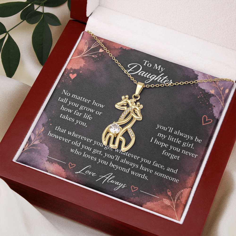 To My Daughter Giraffe Necklace – You'll Always Be My Little Girl