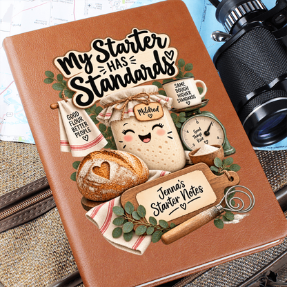 Personalized Sourdough Journal — My Starter Has Standards Custom Starter Notes