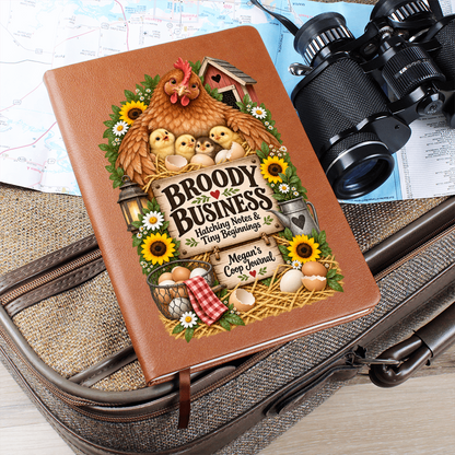 Personalized Chicken Hatching Journal — Broody Business Custom Coop Notes