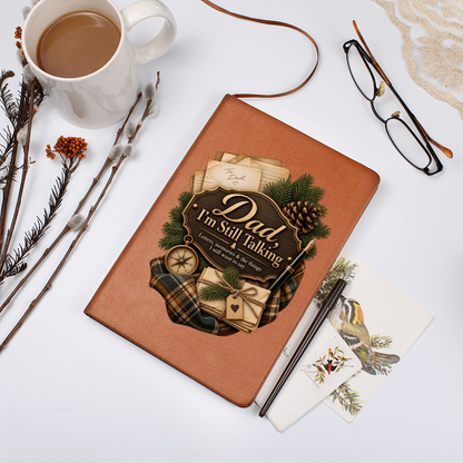 Dad, I'm Still Talking — Letters to Dad Memorial Journal