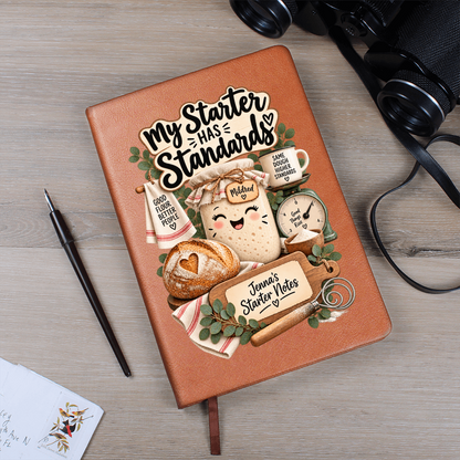 Personalized Sourdough Journal — My Starter Has Standards Custom Starter Notes
