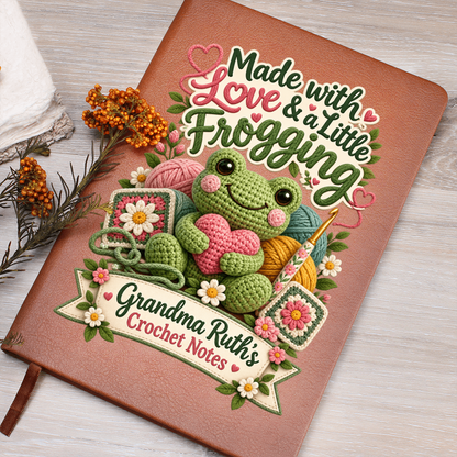 Personalized Crochet Journal — Made With Love & a Little Frogging Custom Crochet Notes Gift