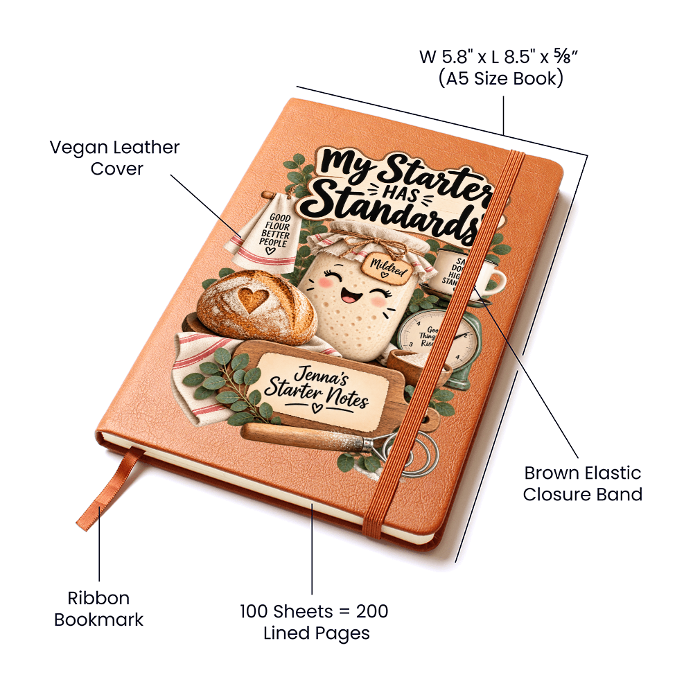 Personalized Sourdough Journal — My Starter Has Standards Custom Starter Notes