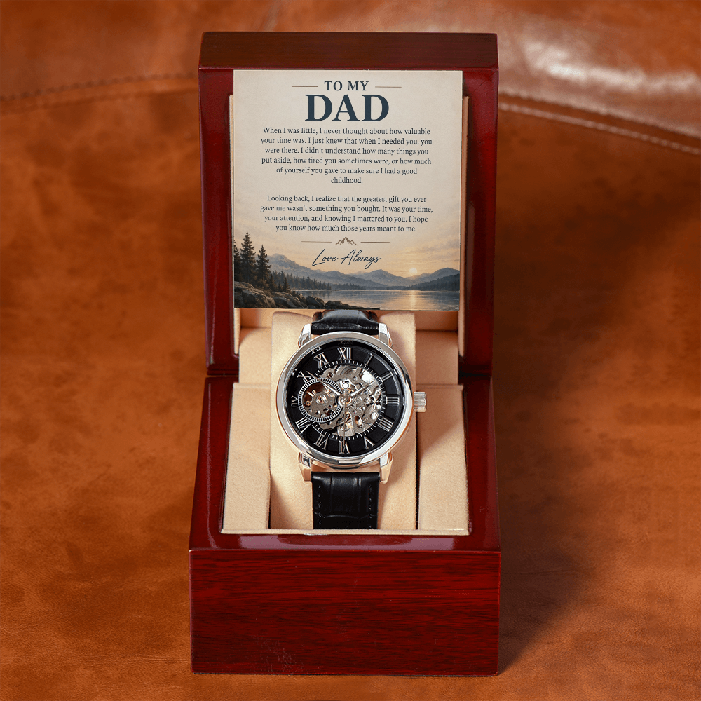 To My Dad – Your Time Was the Greatest Gift | Luxury Automatic Skeleton Watch