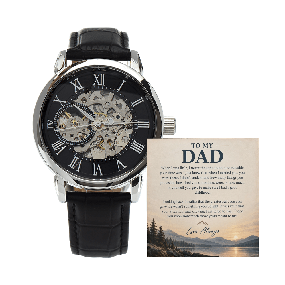 To My Dad – Your Time Was the Greatest Gift | Luxury Automatic Skeleton Watch