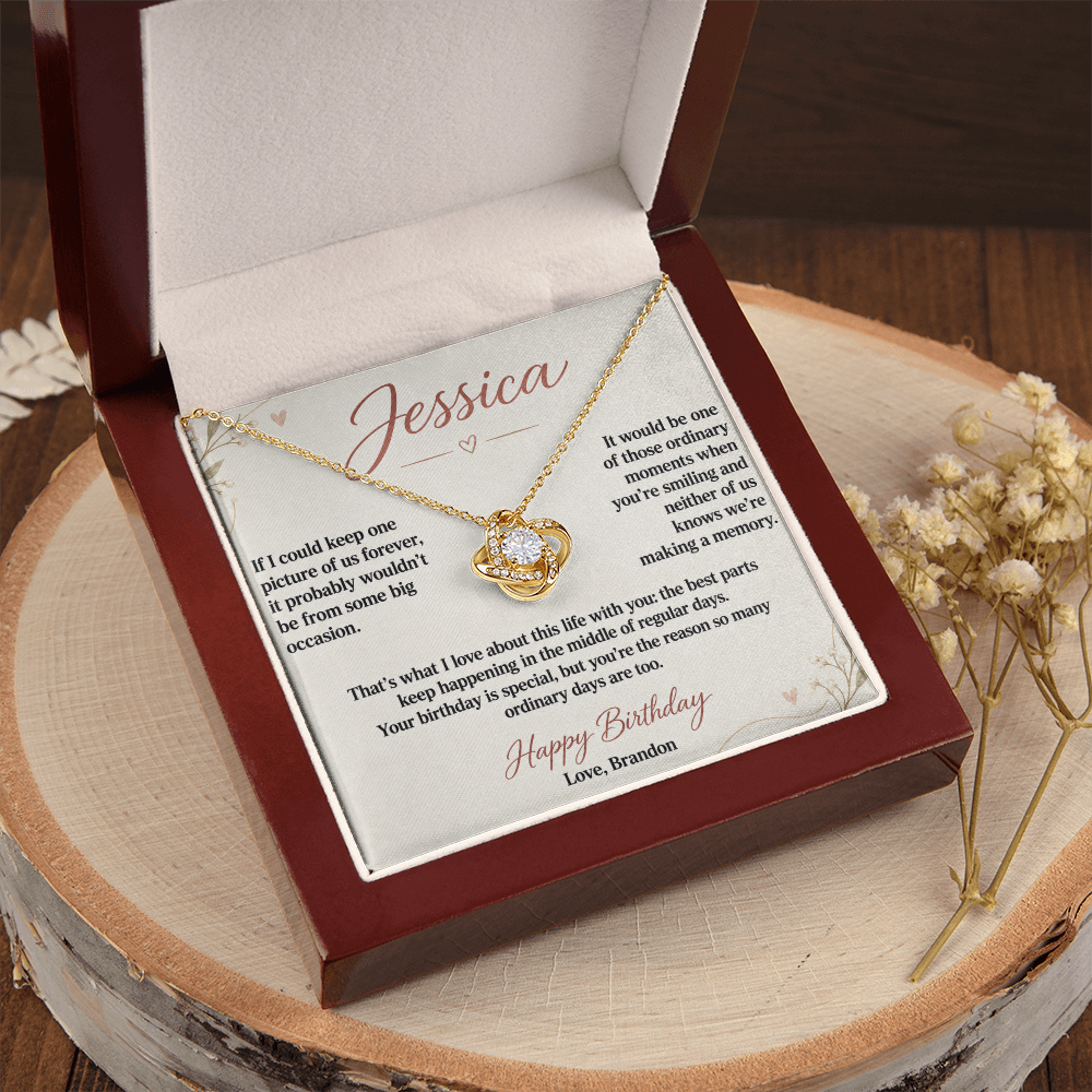 You Make Ordinary Days Special Birthday Necklace for Her – Personalized Love Knot
