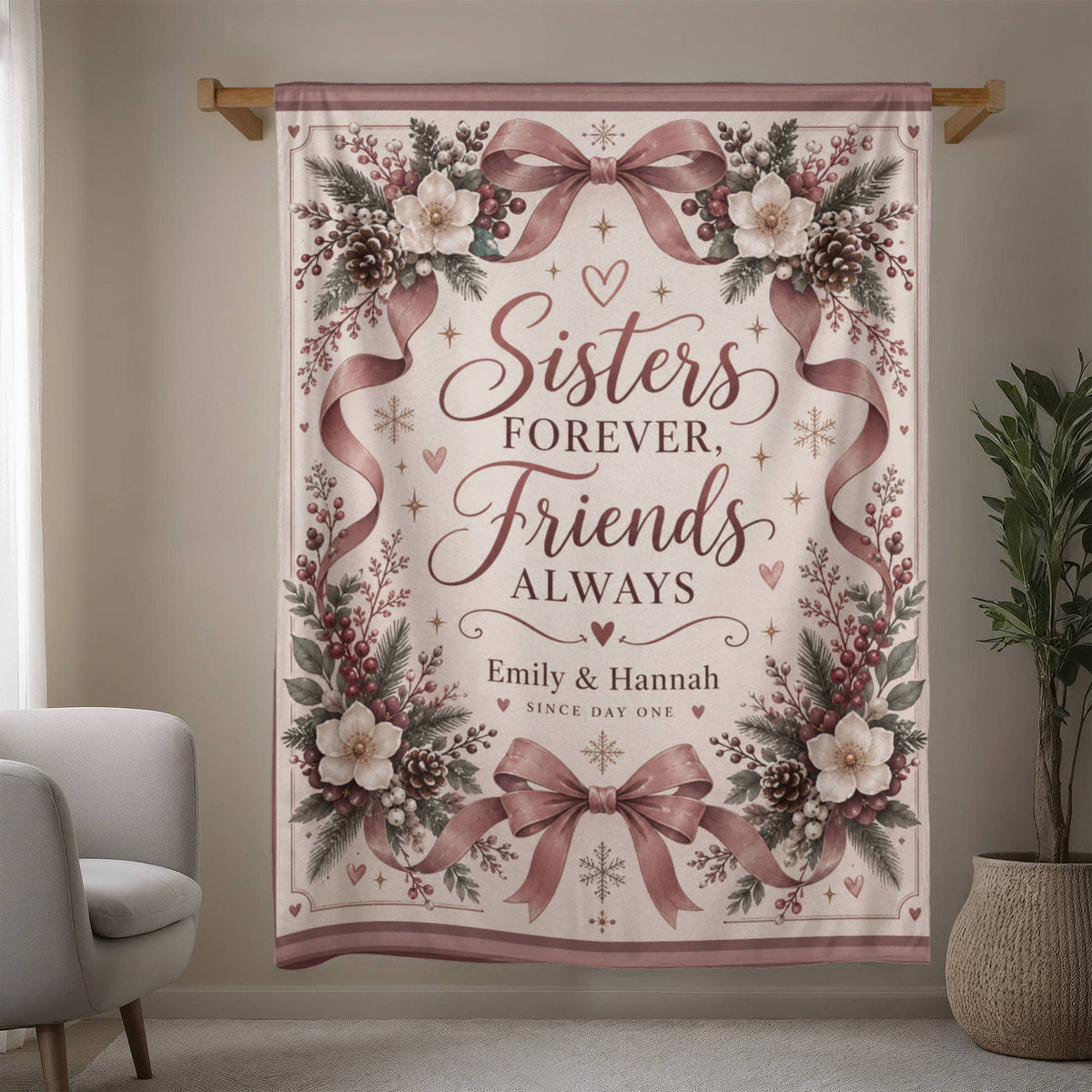 Sisters Forever, Friends Always Personalized Blanket – Custom Names