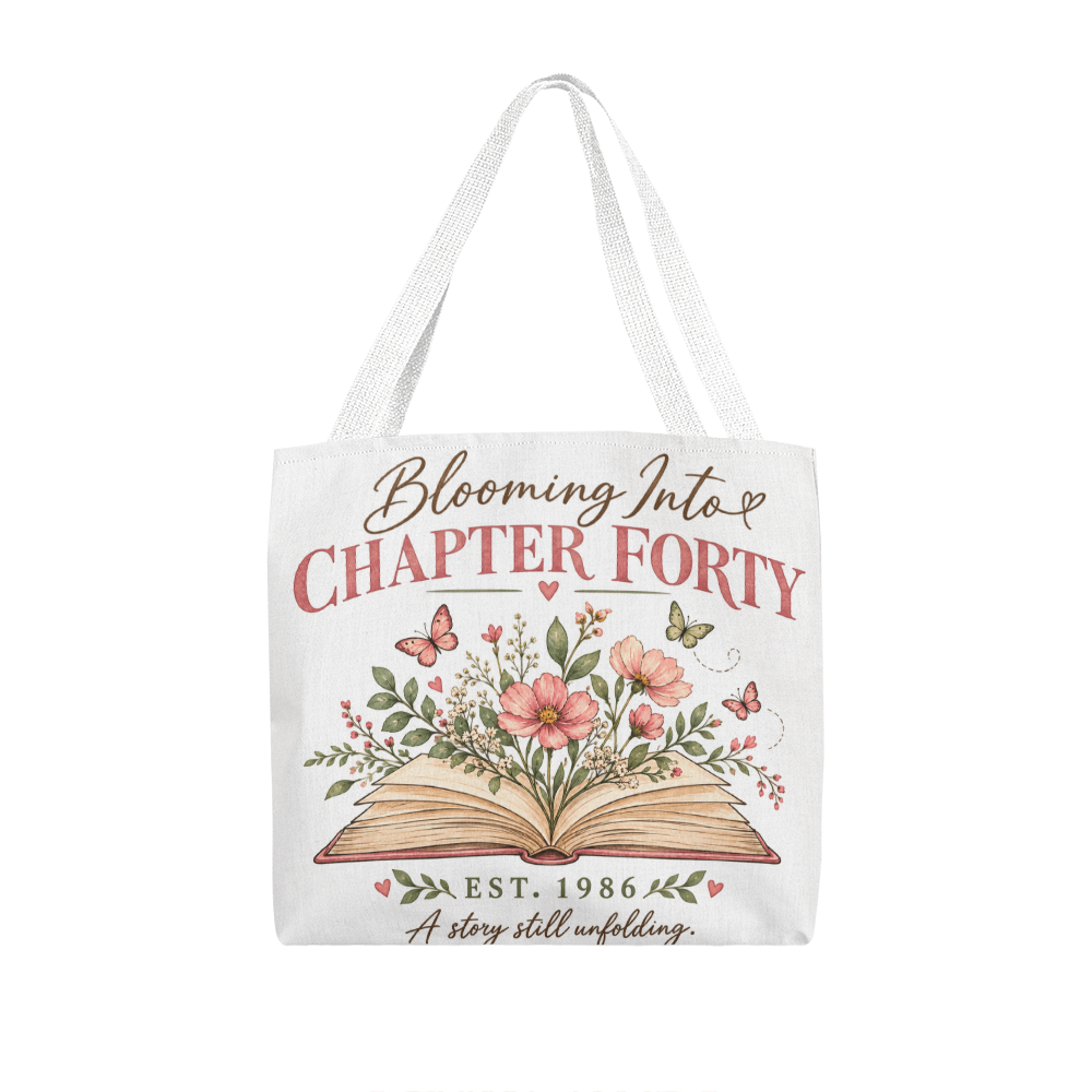 Personalized Blooming Into Chapter Tote Bag – Custom Chapter & Year Birthday Gift
