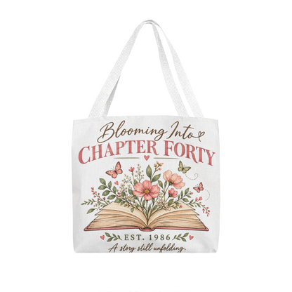 Personalized Blooming Into Chapter Tote Bag – Custom Chapter & Year Birthday Gift