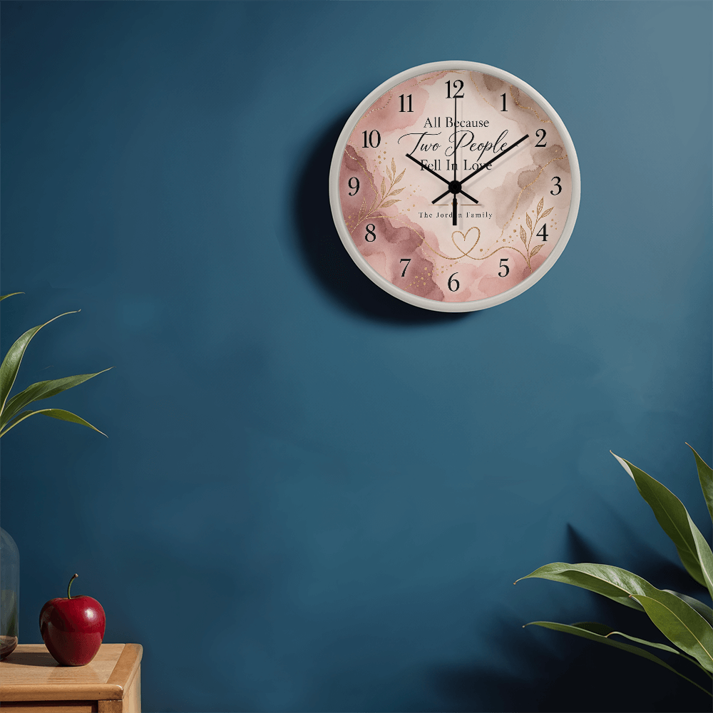 All Because Two People Fell in Love – Personalized Family Name Wall Clock