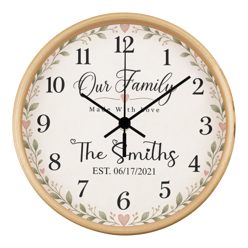 Personalized Family Name Wall Clock – Our Family, Made With Love