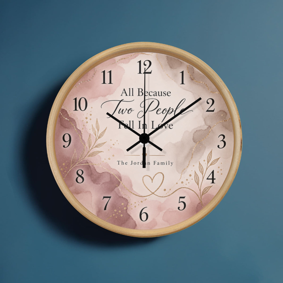 All Because Two People Fell in Love – Personalized Family Name Wall Clock
