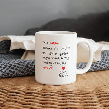 Funny Personalized Photo Mug for Mom – Custom Photo & Names – Dear Mom Thanks for Putting Up With My Sibling Mug