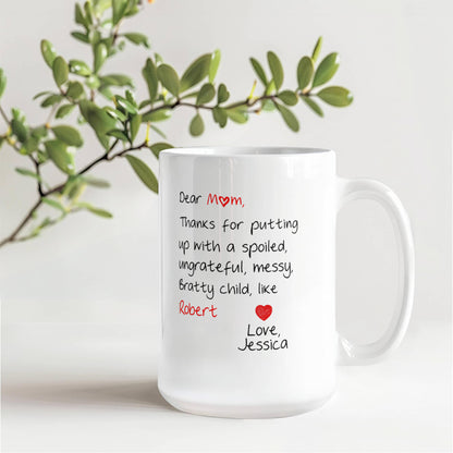 Funny Personalized Photo Mug for Mom – Custom Photo & Names – Dear Mom Thanks for Putting Up With My Sibling Mug