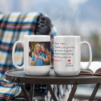 Funny Personalized Photo Mug for Mom – Custom Photo & Names – Dear Mom Thanks for Putting Up With My Sibling Mug