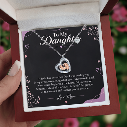 To My Daughter – Proud of the Mother You've Become Baby Feet Heart Necklace | Gift From Mom