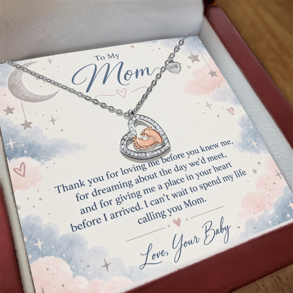 To My Mom – Loved Before We Met Baby Feet Heart Necklace | Gift for Expecting Mom From Baby