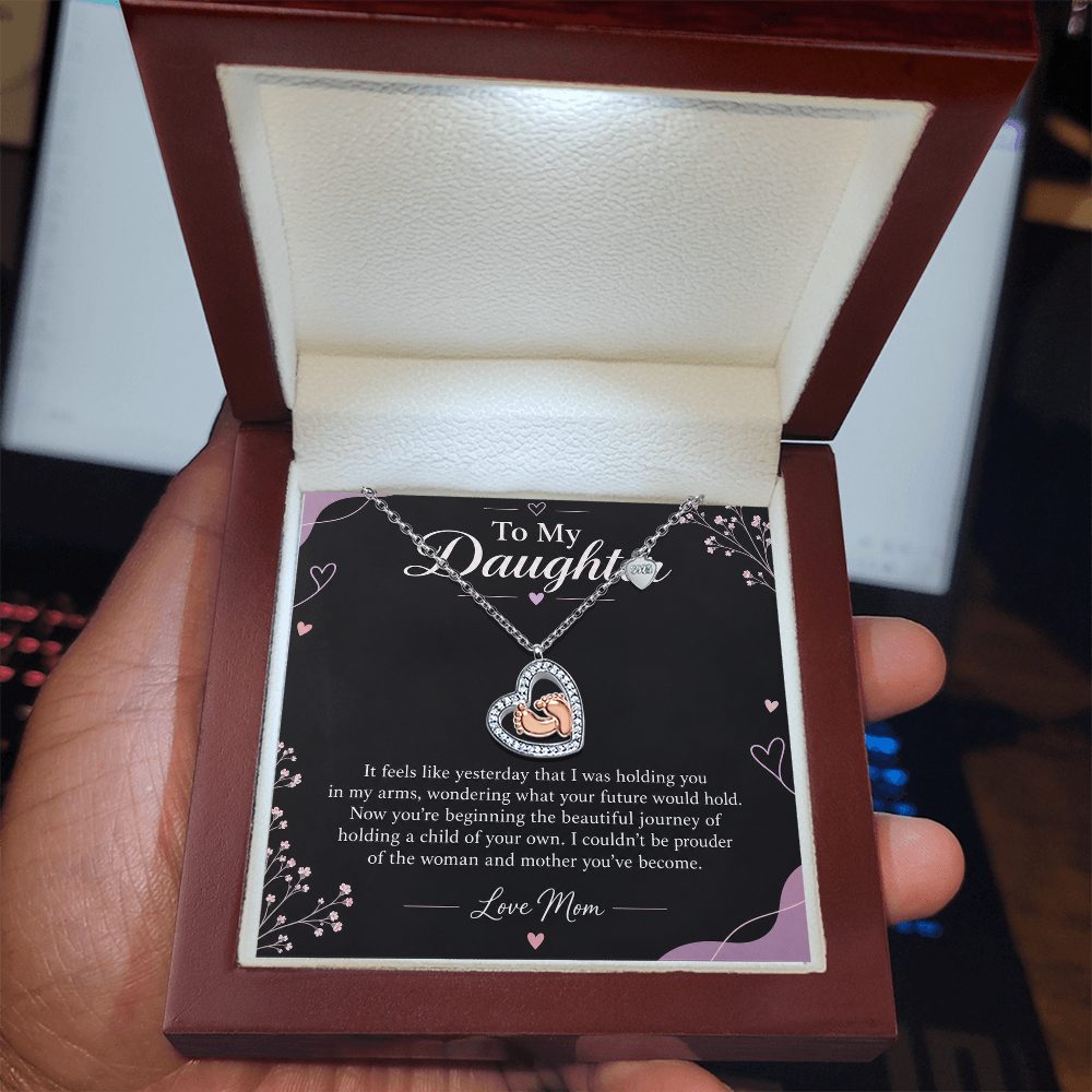 To My Daughter – Proud of the Mother You've Become Baby Feet Heart Necklace | Gift From Mom