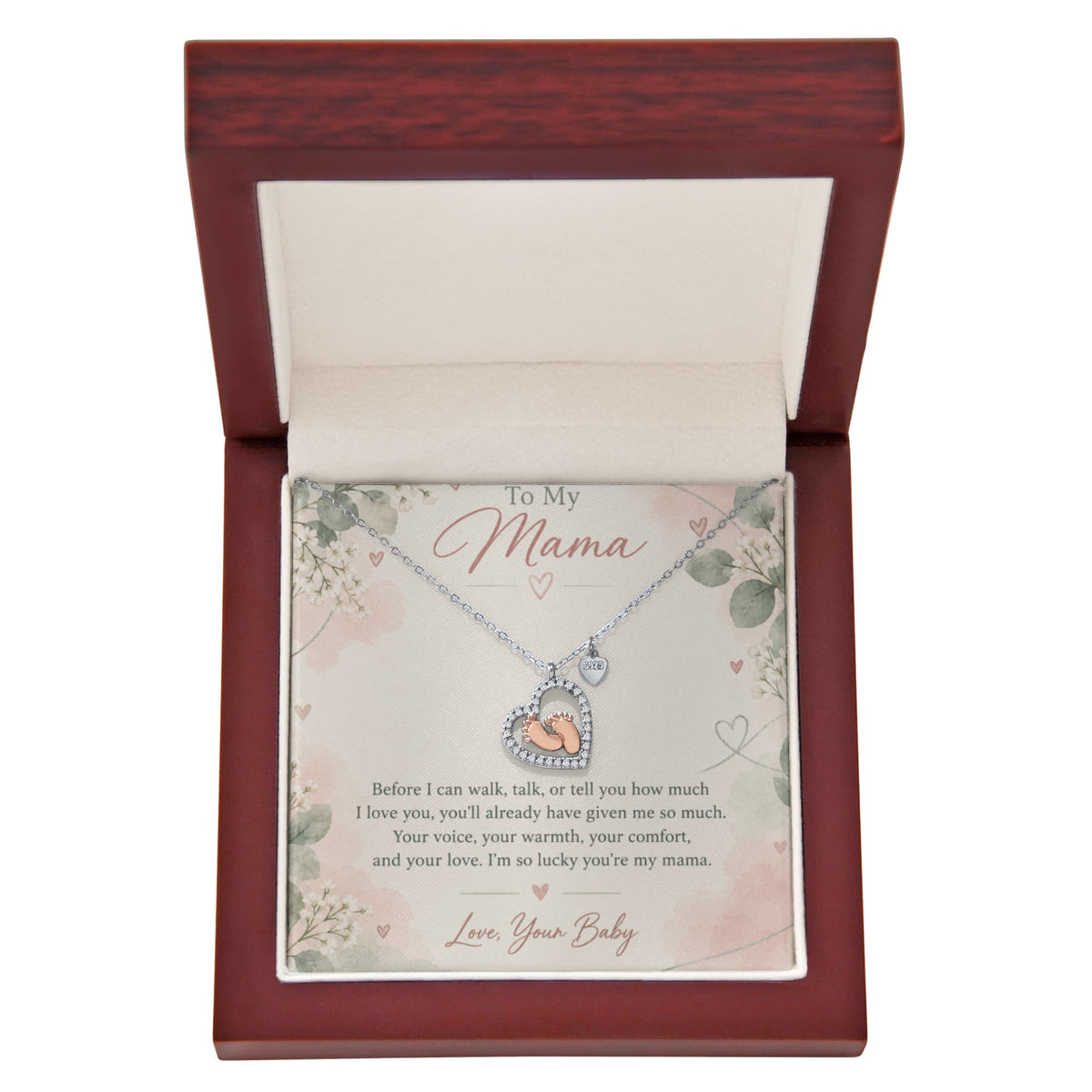 To My Mama – Before I Can Say I Love You Baby Feet Heart Necklace | Gift From Baby
