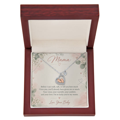 To My Mama – Before I Can Say I Love You Baby Feet Heart Necklace | Gift From Baby
