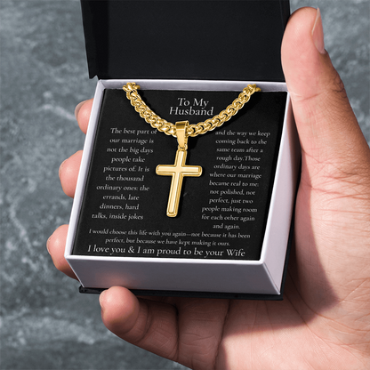 To My Husband – I'd Choose This Life With You Cross Necklace | Personalized Engraving Gift