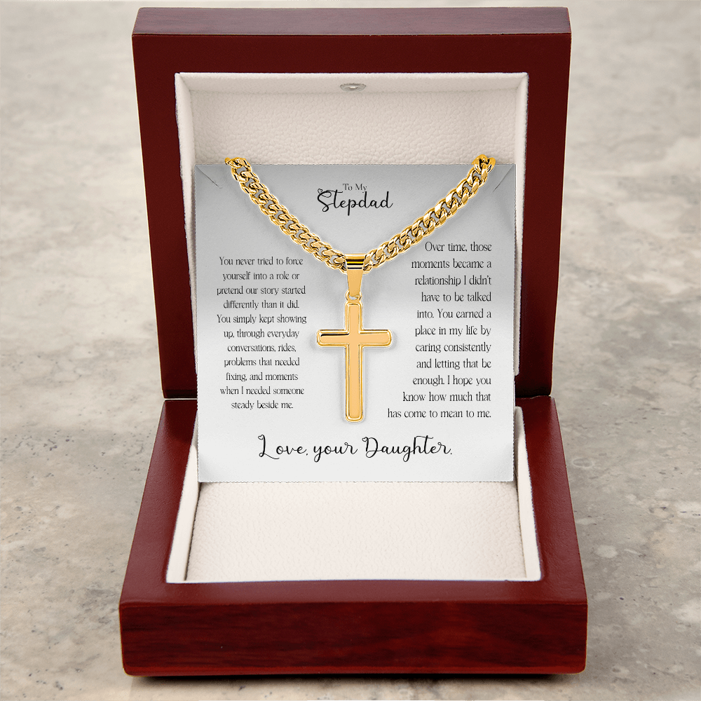 To My Stepdad Cross Necklace From Daughter – You Earned Your Place in My Life