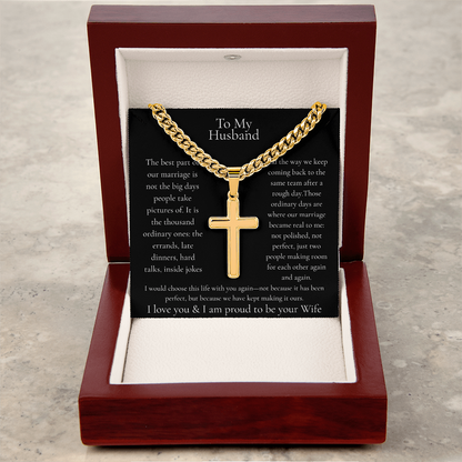 To My Husband – I'd Choose This Life With You Cross Necklace | Personalized Engraving Gift